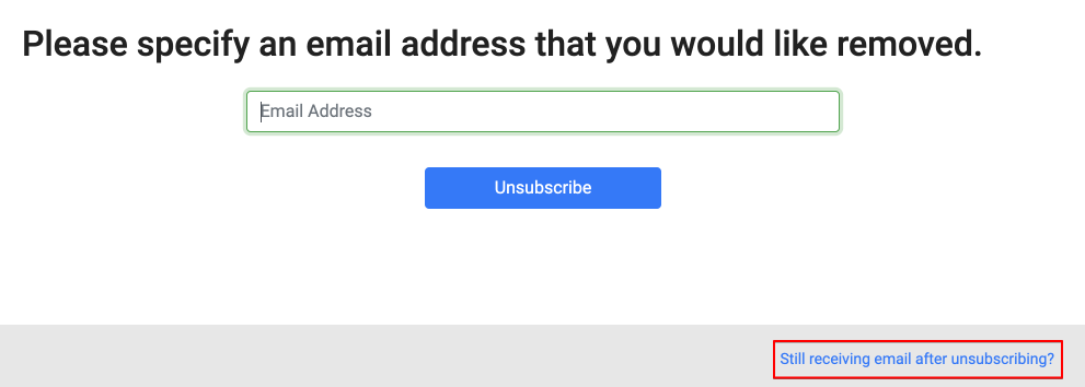 Complaint_Stillreceivingemaillink.png
